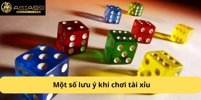 Một số lưu ý khi chơi tài xỉu